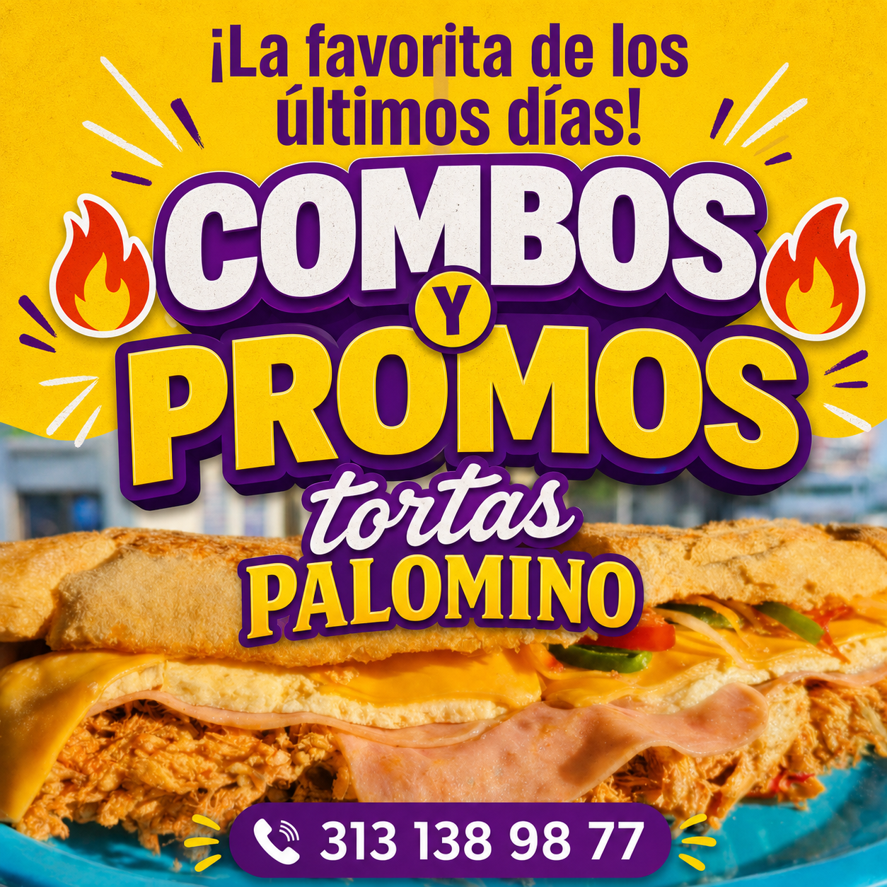 COMBOS Y PROMOS PALOMINO🥖🔥⭐️